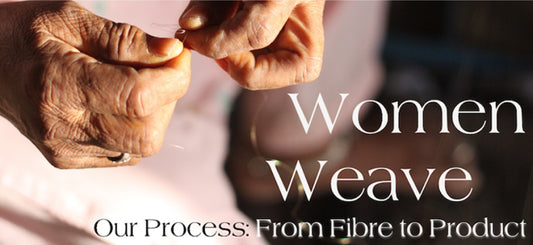 WomenWeave: Our Process